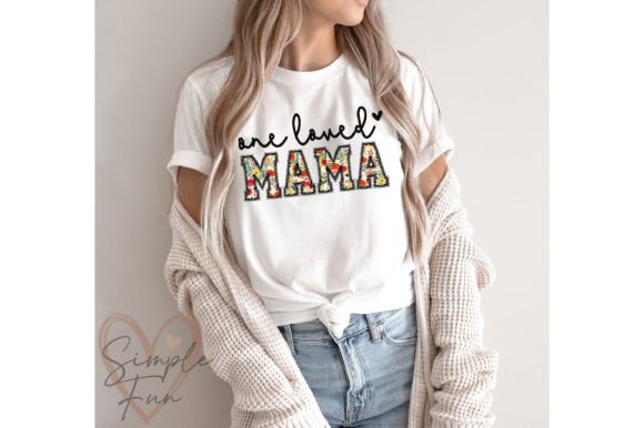 Loved Mama