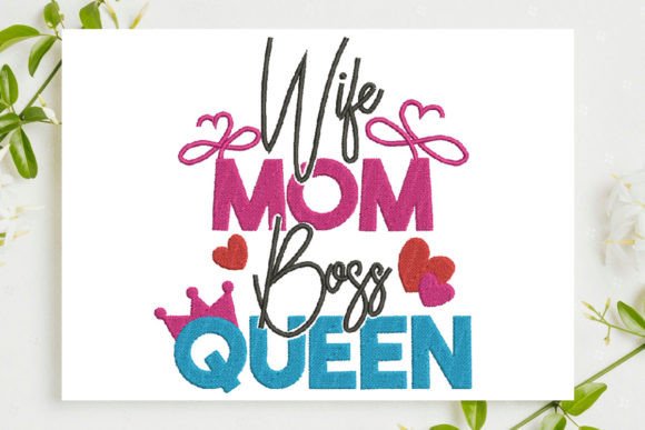 Wife Mom Boss Queen